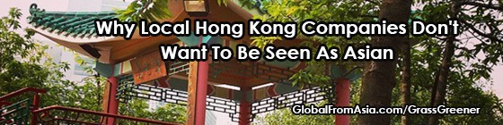 hong kong companies dont want to be local 2